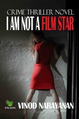 Cover of I am not a Film Star