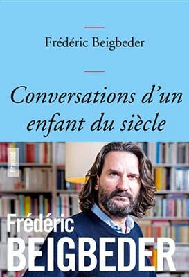 Book cover for Conversations D'Un Enfant Du Siecle