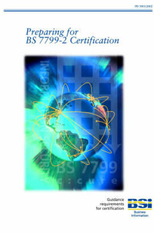 Cover of Preparing for BS7799 Certification