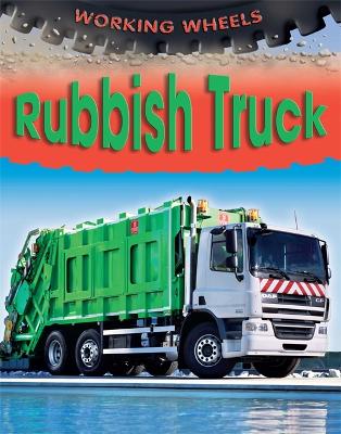 Book cover for Working Wheels: Rubbish Truck