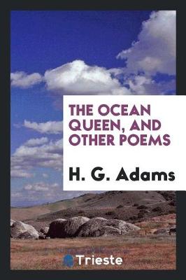 Book cover for The Ocean Queen, and Other Poems