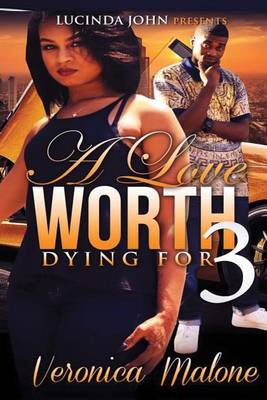 Book cover for A Love Worth Dying For 3