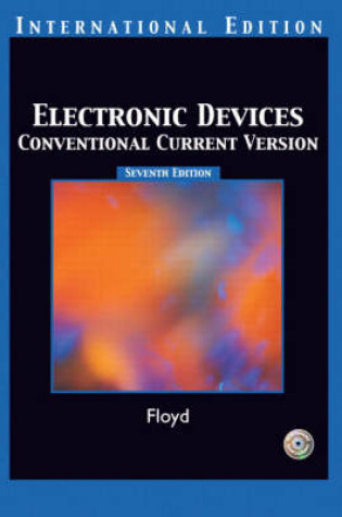 Cover of Valuepack:Electronic Devices (Conventional Current Version) International Edition with EWB Multisim Student Edition Lite v.9