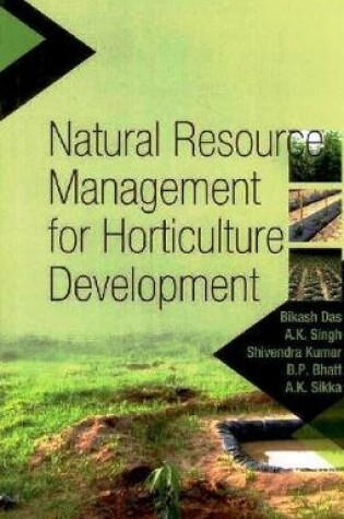 Cover of Natural Resource Management for Horticulture Development