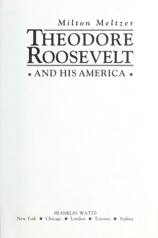 Cover of Theodore Roosevelt and His America