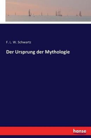 Cover of Der Ursprung der Mythologie