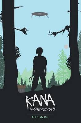 Book cover for Kana and the Red Pilot