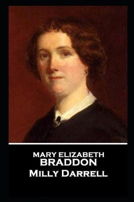 Book cover for Mary Elizabeth Braddon - Milly Darrell