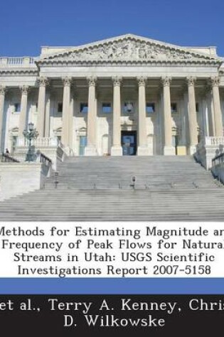 Cover of Methods for Estimating Magnitude and Frequency of Peak Flows for Natural Streams in Utah