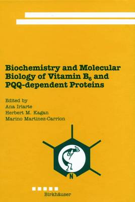 Book cover for Biochemistry and Molecular Biology of Vitamin B6 and PQQ-dependent Proteins