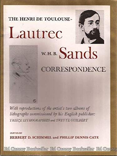 Book cover for The Henri de Toulouse-Lautrec, W.H.B. Sands Correspondence