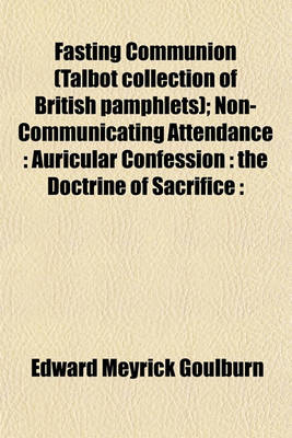 Book cover for Fasting Communion (Talbot Collection of British Pamphlets); Non-Communicating Attendance