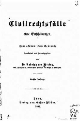 Cover of Civilrechtsfälle ohne Entscheidungen