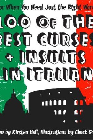 Cover of 100 Of The Best Curses and Insults In Italian