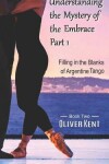 Book cover for Understanding the Mystery of the Embrace Part 1
