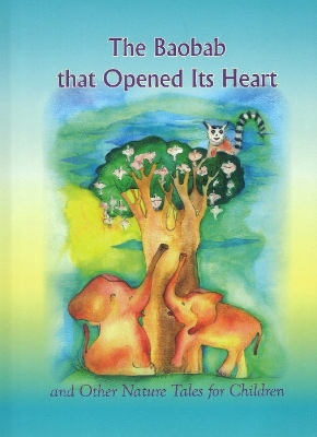 Book cover for Baobab that Opened Its Heart*****************