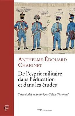 Book cover for de L'Esprit Militaire Dans L'Education Et Dans Les Etudes