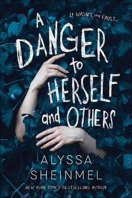 Book cover for A Danger to Herself and Others