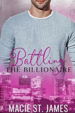 Cover of Battling the Billionaire