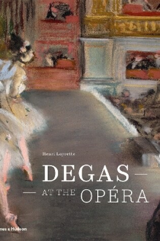 Cover of Degas at the Opera