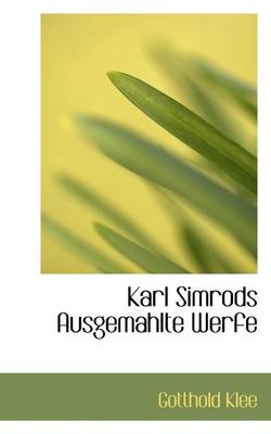 Book cover for Karl Simrods Ausgemahlte Werfe