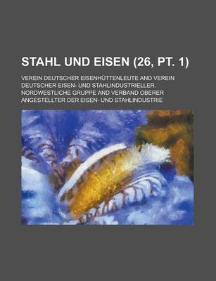 Book cover for Stahl Und Eisen (26, PT. 1 )