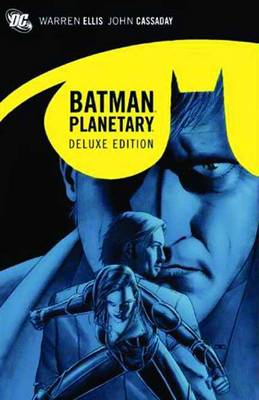 Book cover for Deluxe Planetary & Batman