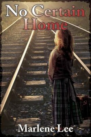 Cover of No Certain Home