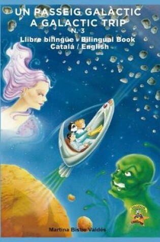 Cover of 3. Bilingue. Un Passeig Galactic