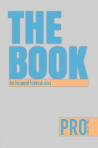 Cover of The Book for Personnel Administrators - Pro Series Three