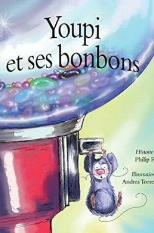 Cover of Youpi et ses bonbons