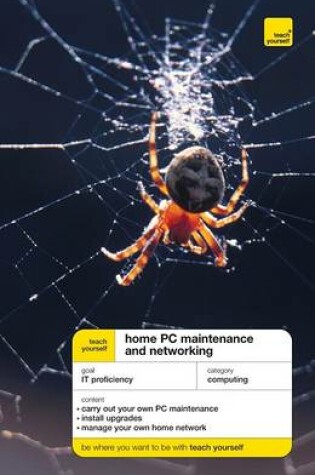 Cover of Teach Yourself Home PC Maintenance and Networking (McGraw-Hill Edition)