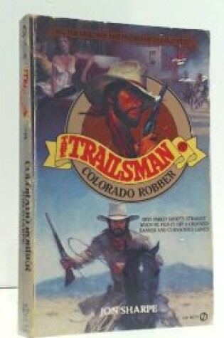 Cover of Sharpe Jon : Trailsman 75: Colorado Robber