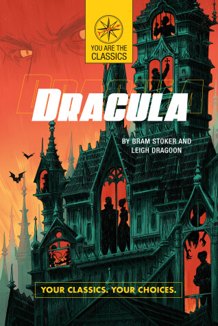 Cover of Dracula Your Classics. Your Choices.