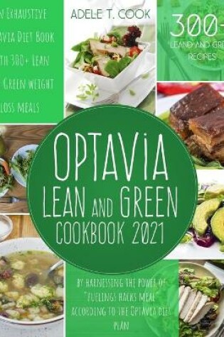 Cover of Optavia Lean And Green Cookbook 2021