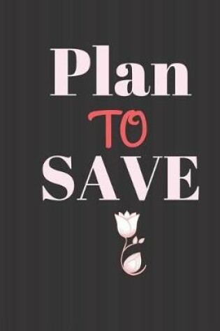 Cover of Plan to Save