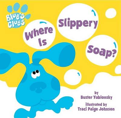 Book cover for Where is Slippery Soap?