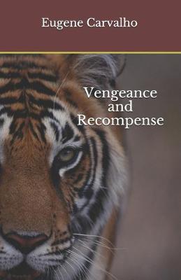 Book cover for Vengeance and Recompense