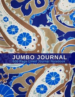 Book cover for Jumbo Journal - 600 Page Lined Journal Notebook