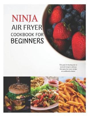 Book cover for Ninja air fryer cookbook for beginners