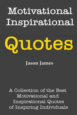 Book cover for Motivational and Inspirational Quotes