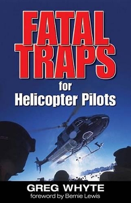 Book cover for Fatal Traps for Helicopter Pilots