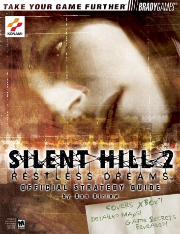 Book cover for Silent Hill 2:Restless Dreams Official Strategy Guide