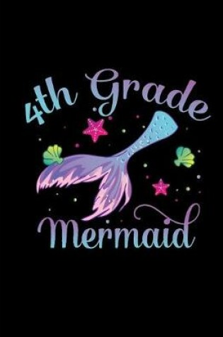 Cover of 4th Grade Mermaid