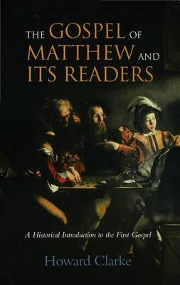 Book cover for The Gospel of Matthew and Its Readers