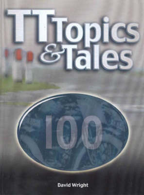 Book cover for TT Topics and Tales