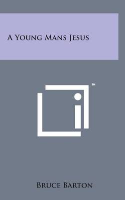 Book cover for A Young Mans Jesus