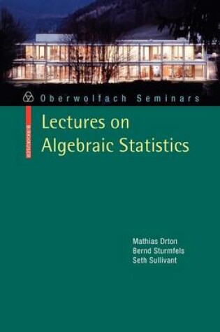 Cover of Lectures on Algebraic Statistics