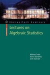 Book cover for Lectures on Algebraic Statistics