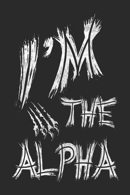 Book cover for I'm The Alpha